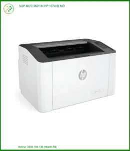 Nạp Mực Máy In Hp 107a Bị Mờ – Địa Chỉ Sửa Chữa Uy Tín Tại Tphcm