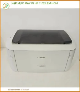 Nạp Mực Máy In HP 1102 Lem HCM | Dịch Vụ Tại Nhà Giá Tốt 2024