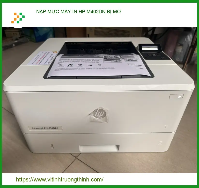 Nạp Mực Máy In Hp M402dn Bị Mờ - Đơn Vị Sửa Chữa Uy Tín Tại Tphcm