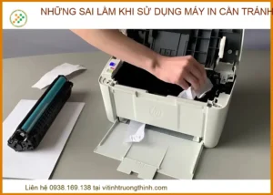 Những sai lầm khi sử dụng máy in: Hướng dẫn từ chuyên gia kỹ thuật
