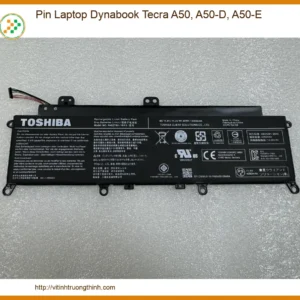 Thay Pin Laptop Dynabook Tecra A50, A50-d, A50-e Chính Hãng – Lấy Liền Tại Chỗ