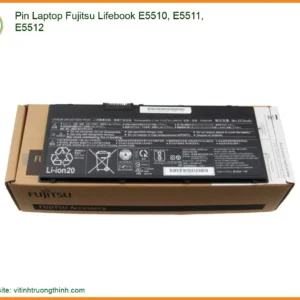 Pin Laptop Fujitsu Lifebook E5510, E5511, E5512 Chính Hãng – Thay Thế Uy Tín Tphcm