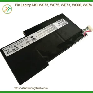Thay Pin Laptop Msi Ws73, Ws75, We73, Ws66, Ws76 Zin Chính Hãng – Lấy Liền Tại Chỗ