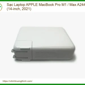 Sạc Laptop Apple Macbook Pro M1 / Max A2442 (14-inch, 2021) – Chính Hãng Lấy Ngay