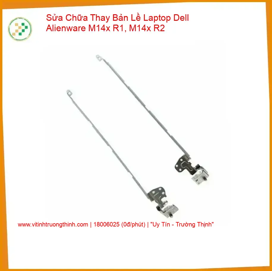 Thay Bản Lề Laptop Dell Alienware M14x R1, M14x R2 - Sửa Gãy Trụ, Mở Nặng Uy Tín giá rẻ