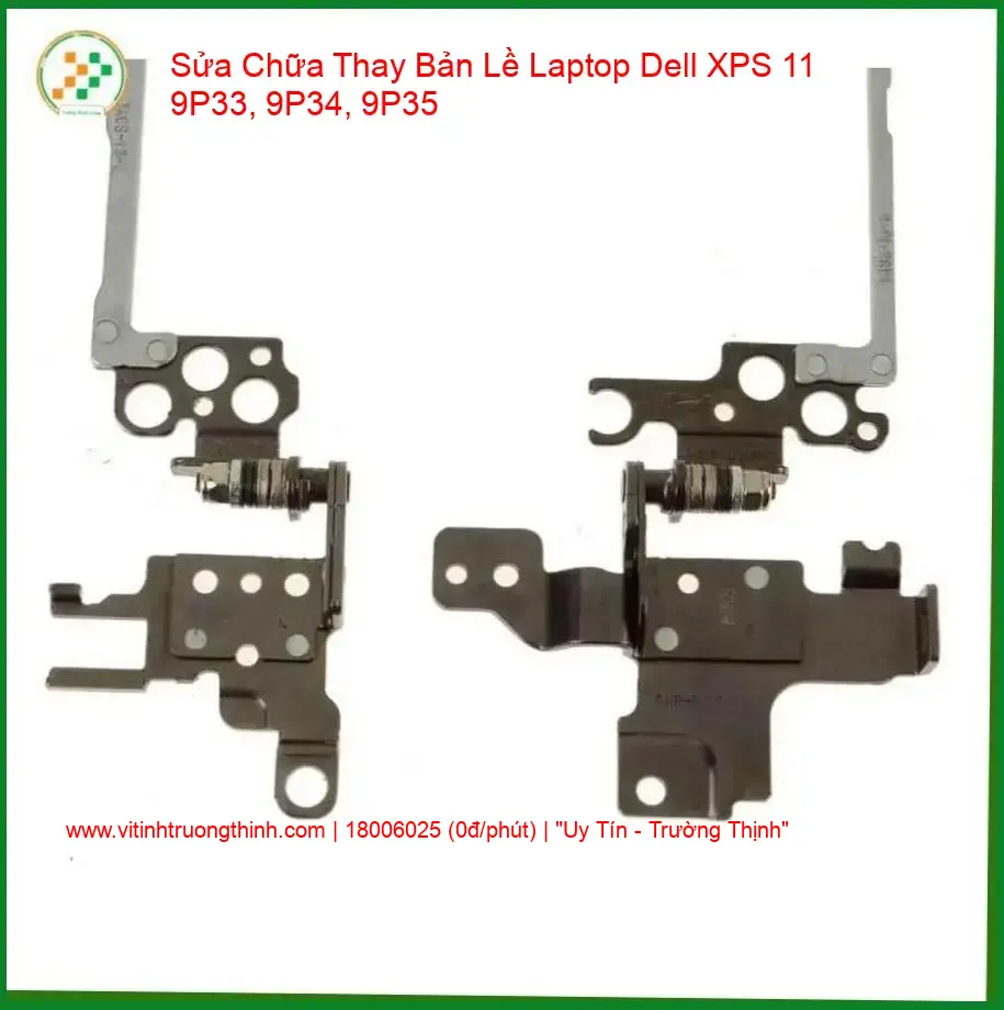 Thay Bản Lề Laptop Dell XPS 11 9P33, 9P34, 9P35 - Sửa Chữa Uy Tín TP.HCM giá rẻ