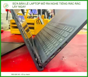 Sửa bản lề laptop mở ra nghe tiếng rắc rắc: Giải pháp lấy ngay tại Vi Tính Trường Thịnh