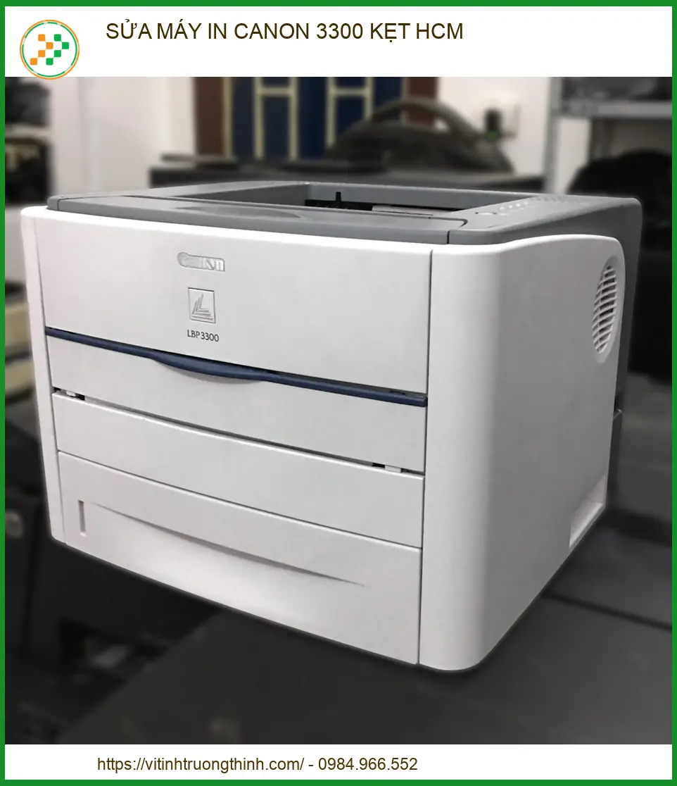 Địa Chỉ Sửa Máy In Canon 3300 Kẹt Giấy Uy Tín Tại HCM – Lấy Ngay