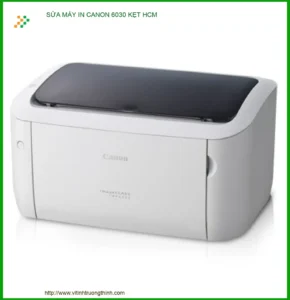 Sửa Máy In Canon 6030 Kẹt Giấy Tphcm – Trung Tâm Sửa Chữa Uy Tín Giá Rẻ