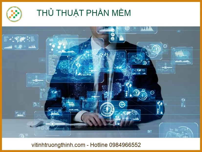 Thủ thuật Phần mềm & Tối ưu hóa hệ thống - Vi Tính Trường Thịnh