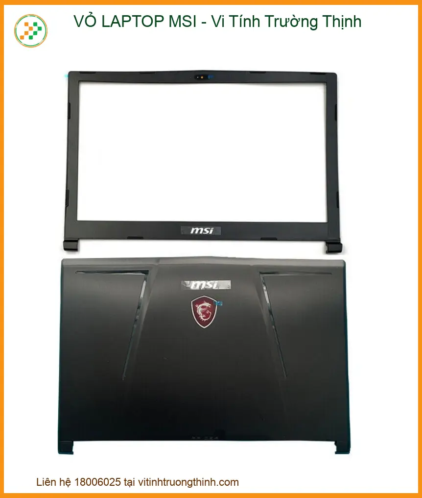 Dịch Vụ Cung Cấp Và Thay Thế Vỏ Laptop Msi Tại Vi Tính Trường Thịnh
