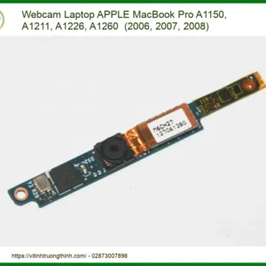 Webcam Laptop Apple Macbook Pro A1150 A1211 A1226 A1260 Thay Thế Lấy Liền Tại Tphcm