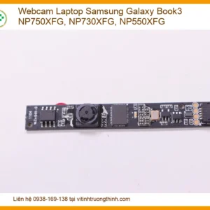 Webcam Laptop Samsung Galaxy Book3 Np750xfg, Np730xfg, Np550xfg Chính Hãng – Thay Thế Uy Tín Tphcm