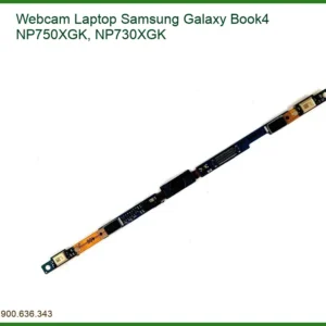 Thay Webcam Laptop Samsung Galaxy Book4 Np750xgk, Np730xgk Chính Hãng Lấy Liền