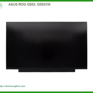 Màn hình Laptop ASUS ROG G553, G553VW – Địa chỉ thay lấy liền TPHCM