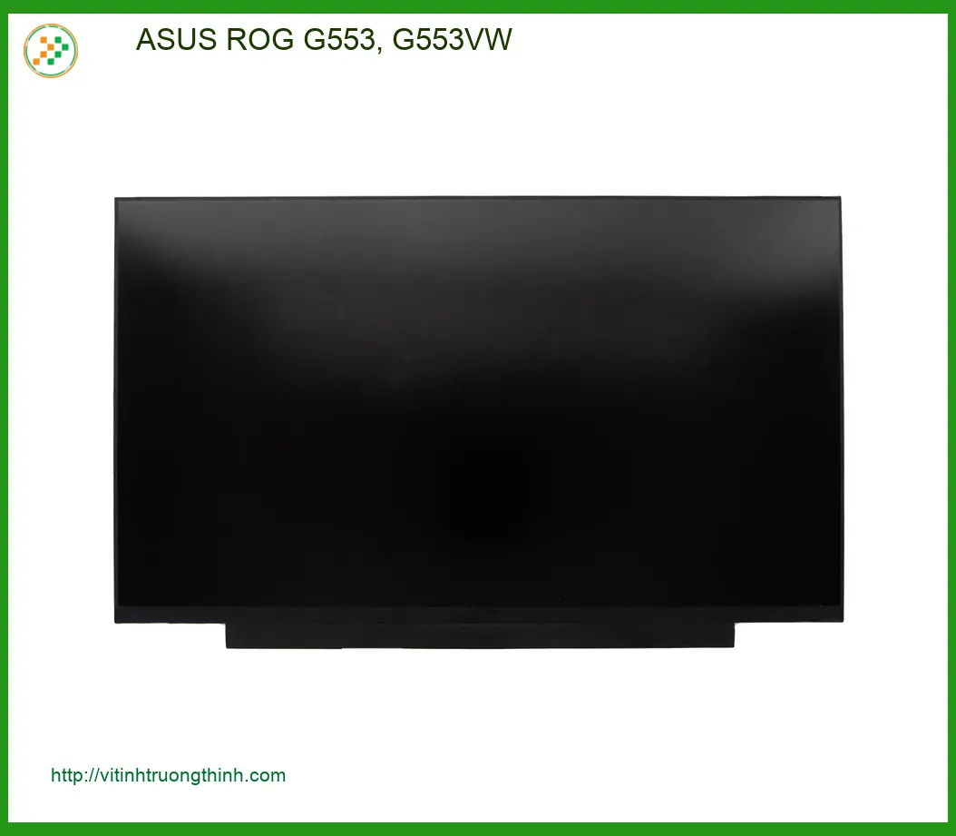 Màn hình Laptop ASUS ROG G553, G553VW - Địa chỉ thay lấy liền TPHCM