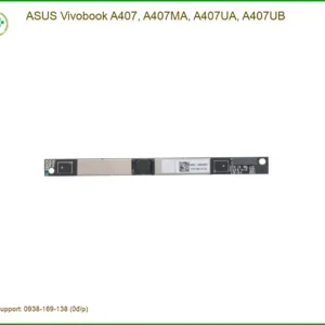 Webcam Laptop ASUS Vivobook A407 – Lấy Liền Tại Cửa Hàng TPHCM