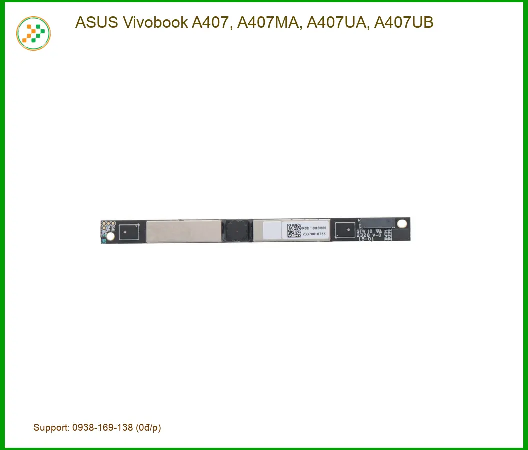 Webcam Laptop ASUS Vivobook A407 - Lấy Liền Tại Cửa Hàng TPHCM