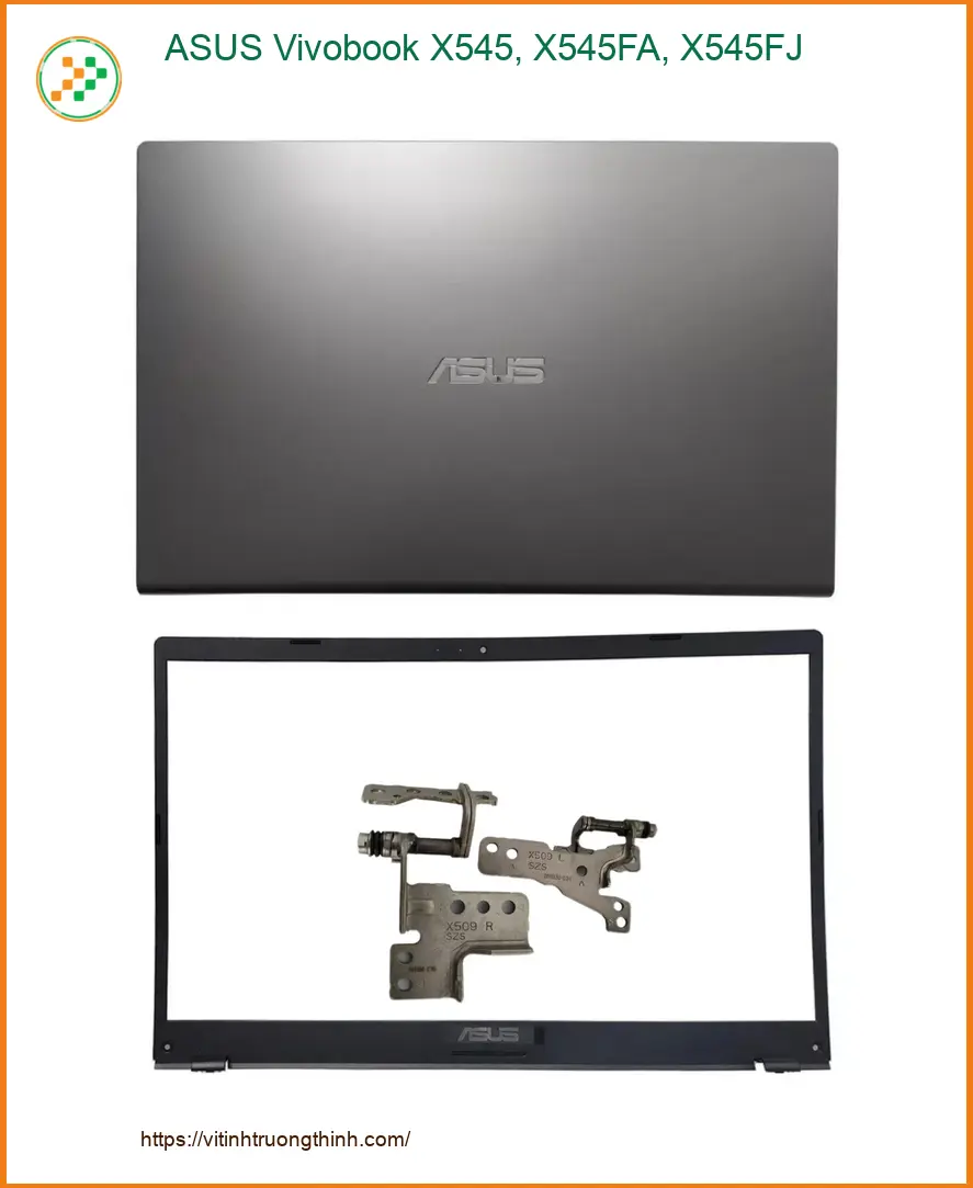 Vỏ Laptop ASUS Vivobook X545 X545FA X545FJ - Thay Giá Tốt TPHCM | Lấy Ngay