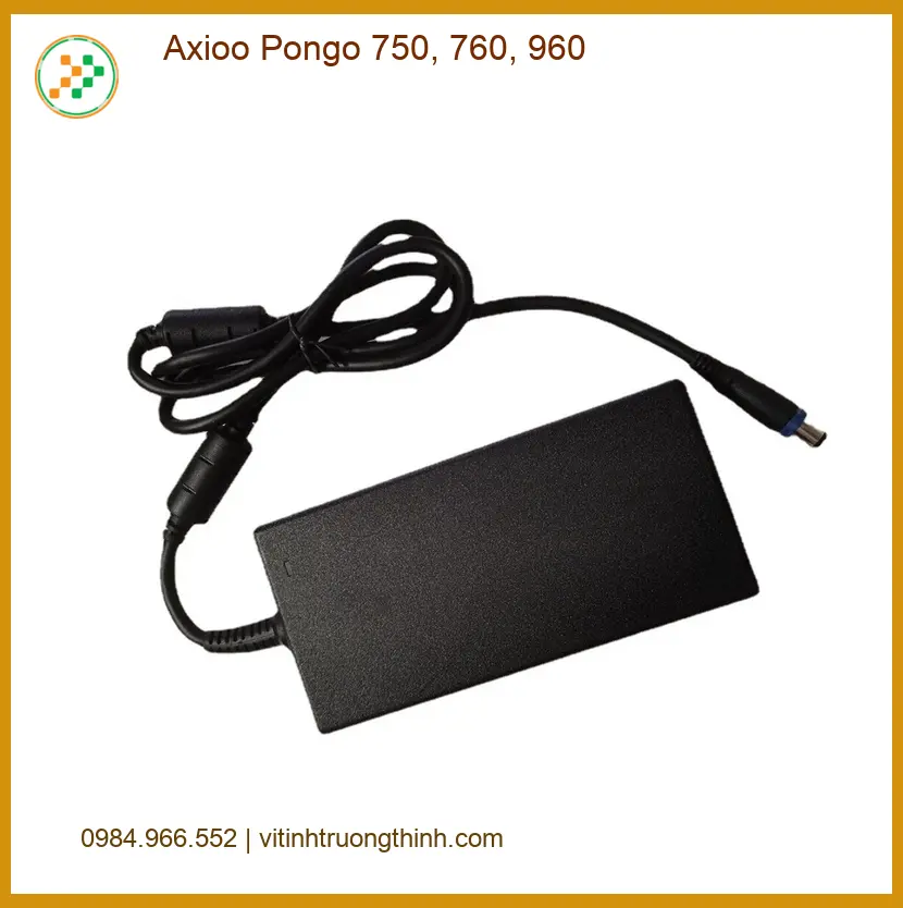 Sạc Laptop Axioo Pongo 750, 760, 960 - Địa chỉ sửa lấy liền TPHCM
