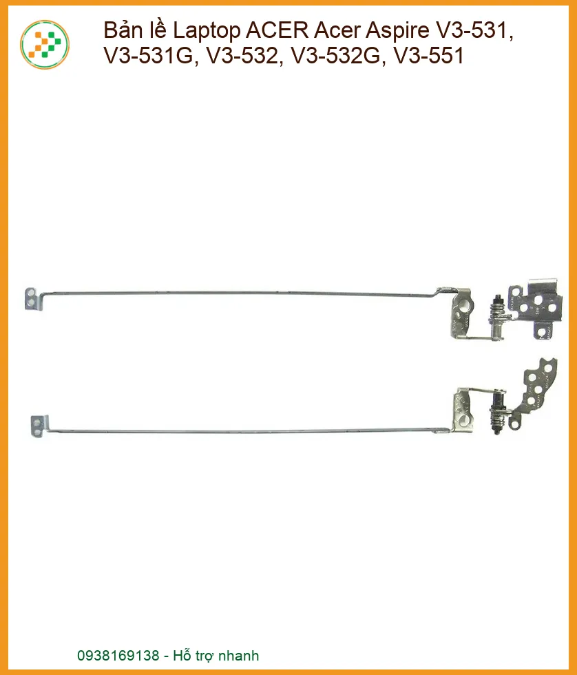 Bản lề Laptop ACER Acer Aspire V3-531, V3-531G, V3-532, V3-532G, V3-551 - Thay Lấy Liền, Chính Hãng, Giá Tốt