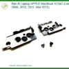 Bản lề Laptop APPLE MacBook A1342 – Thay mới, Sửa chữa tận nơi