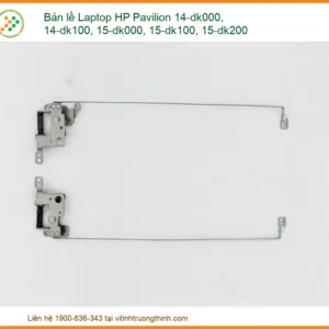 Bản Lề Laptop Hp Pavilion 14-dk000 15-dk200 Zin – Trung Tâm Thay Thế Uy Tín