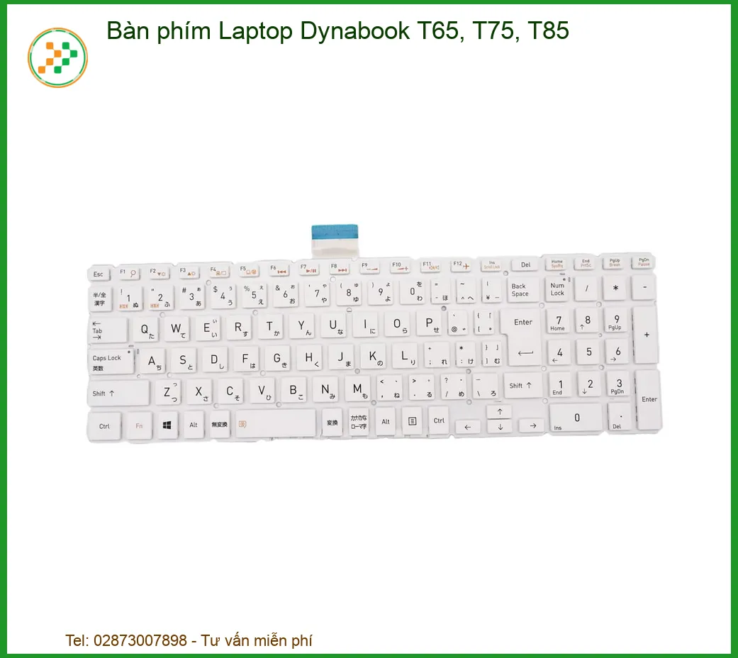 Bàn Phím Laptop Dynabook T65, T75, T85 Zin Mới - Dịch Vụ Thay Thế, Lắp Đặt Tận Nơi Uy Tín