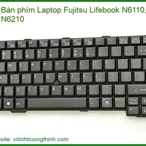 Bàn Phím Laptop Fujitsu Lifebook N6110, N6210 Chính Hãng – Trung Tâm Thay Thế Tphcm