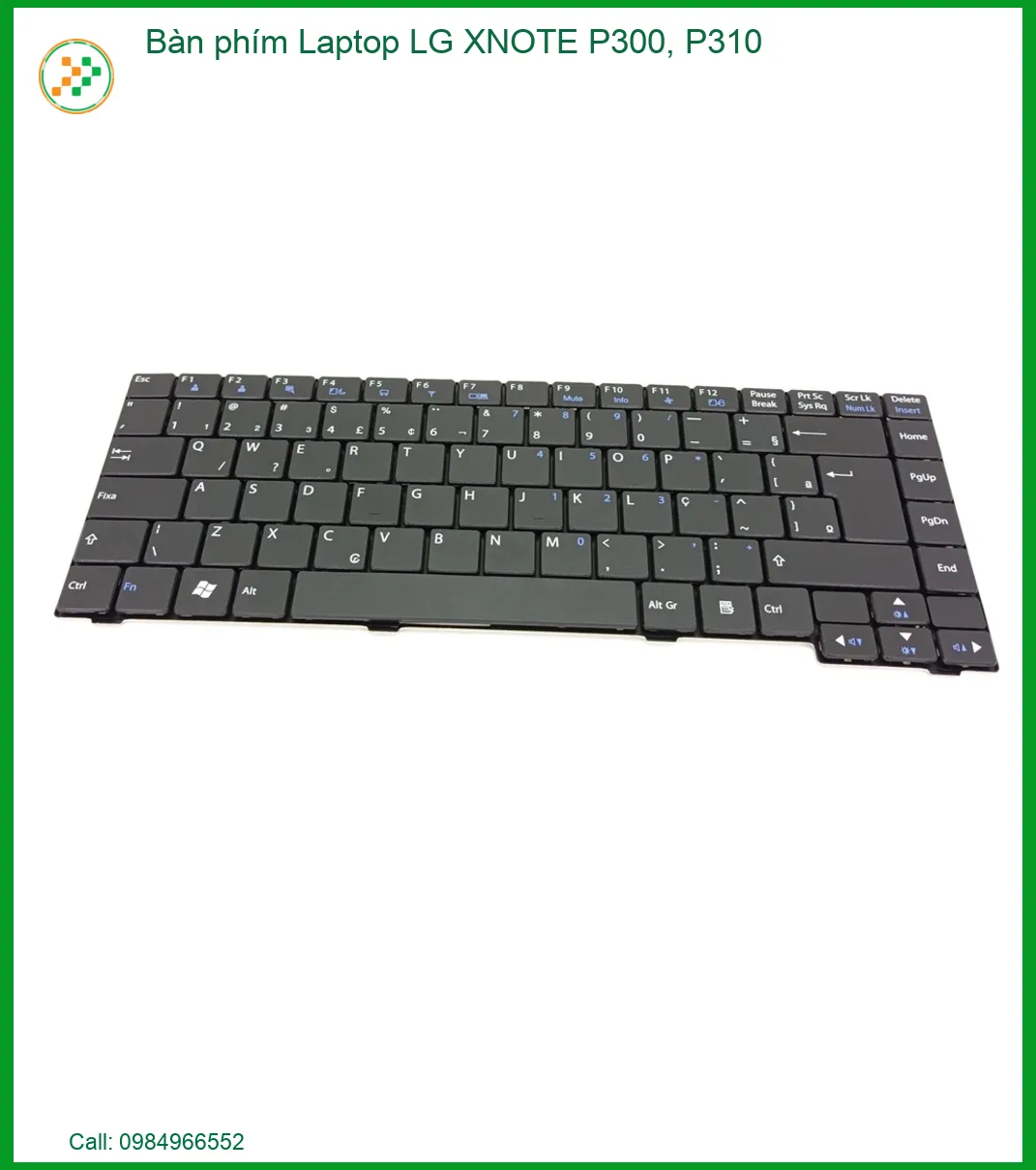Bàn phím Laptop LG XNOTE P300, P310 - Dịch vụ thay bàn phím lấy liền TPHCM