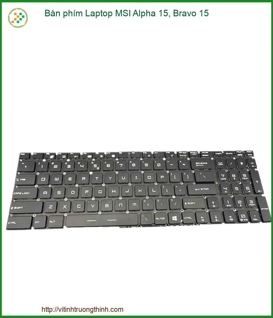 Bàn phím Laptop MSI Alpha 15, Bravo 15 - Thay Thế Chính Hãng, Lấy Ngay Tại TPHCM