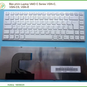 Bàn phím Laptop VAIO C Series VGN-C, VGN-CS, VGN-E – Thay lấy liền TPHCM