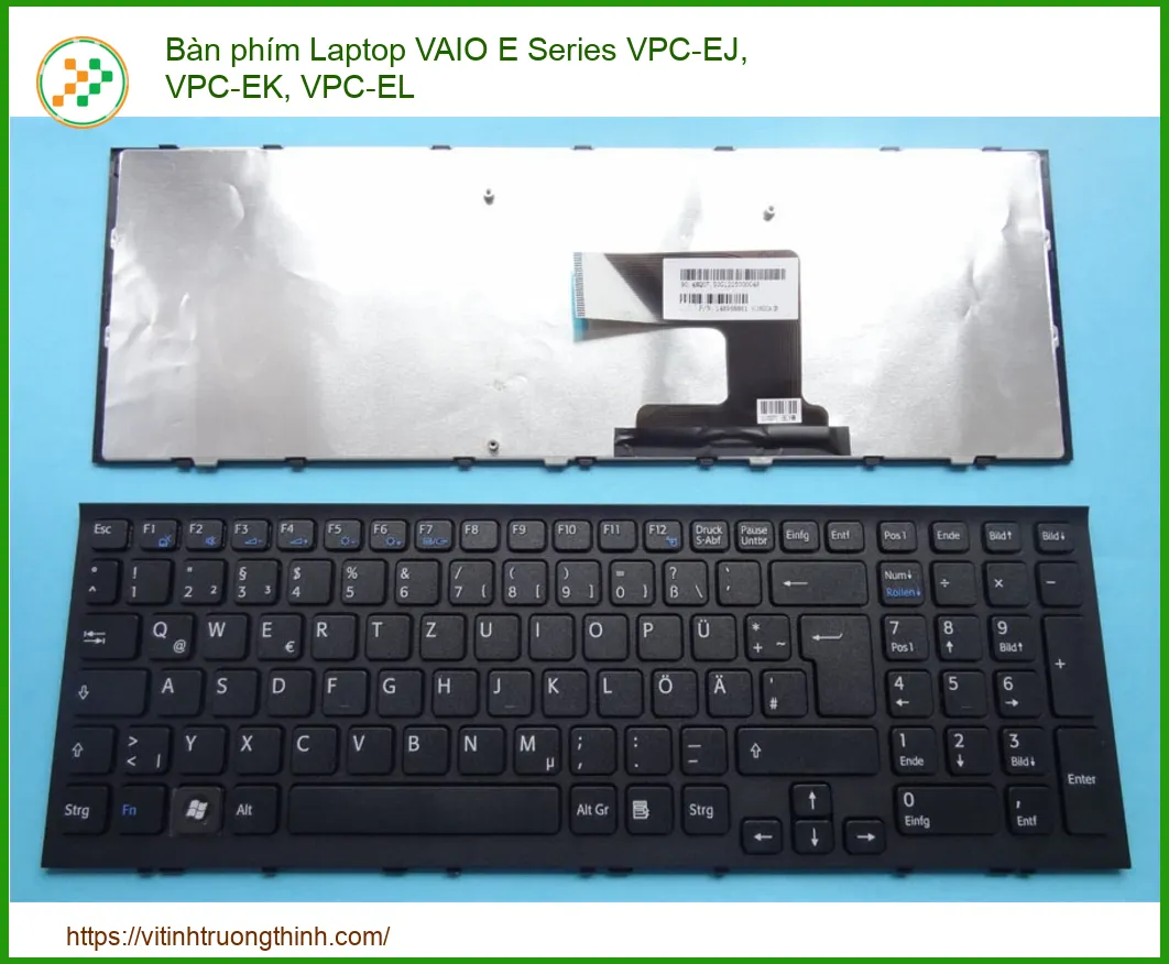 Bàn phím Laptop VAIO E Series VPC-EJ, VPC-EK, VPC-EL Chính hãng | Thay mới, Lắp đặt tận nơi, Bảo hành 1 đổi 1