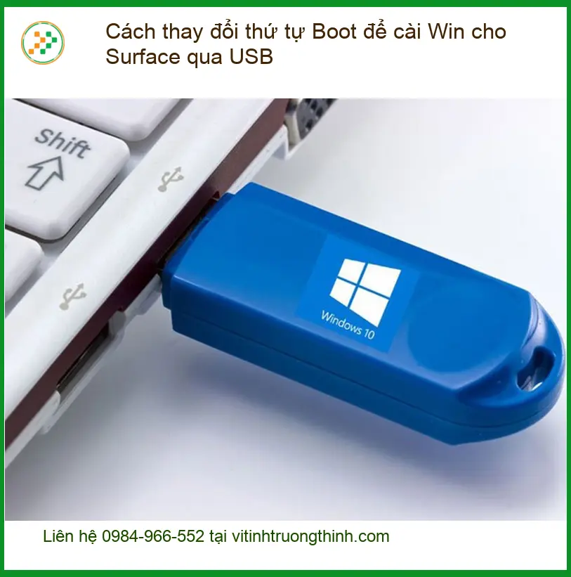 Surface Cách thay đổi thứ tự Boot USB - Địa chỉ trung tâm hỗ trợ gần đây
