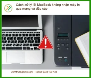 Macbook không nhận máy in qua mạng, dây cáp: Khắc phục – Trung tâm TPHCM