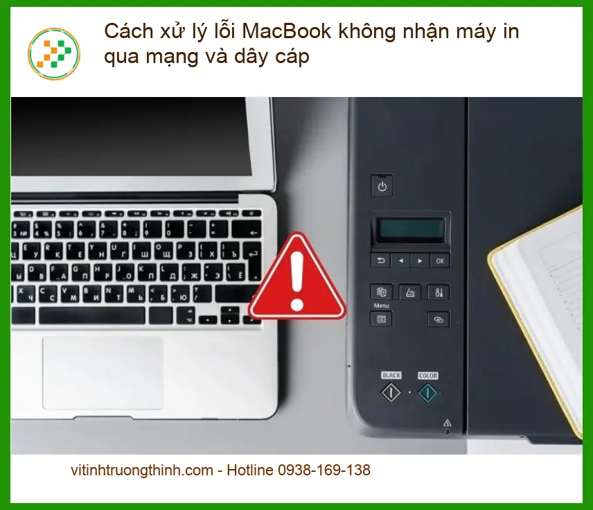 Macbook không nhận máy in qua mạng, dây cáp: Khắc phục - Trung tâm TPHCM