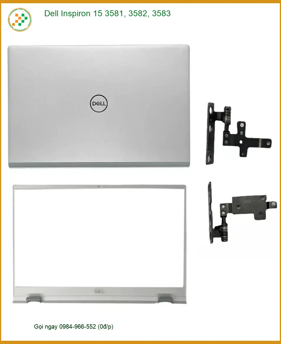 Vỏ Laptop Dell Inspiron 15 3581, 3582, 3583 - Địa chỉ thay lấy ngay TPHCM
