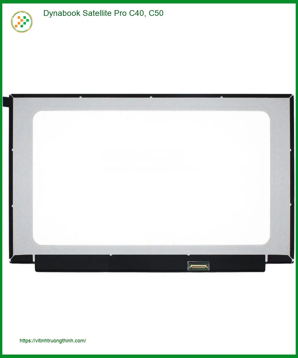 Màn hình Laptop Dynabook C40 C50 - Thay Mới Tận Nơi | Giá Tốt Nhất TPHCM