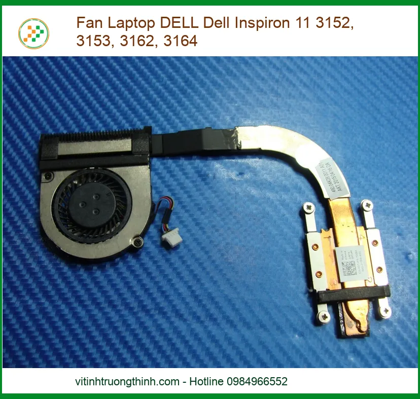 Quạt Laptop DELL Inspiron 11 3152, 3153, 3162, 3164 - Địa chỉ thay lấy liền TPHCM