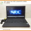 Quạt Tản Nhiệt NEC LaVie M PC-LM350, PC-LM550 – Giải Pháp Tản Nhiệt Tối Ưu Cho Laptop Của Bạn
