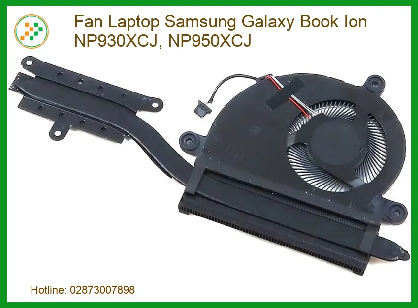 Quạt Tản Nhiệt Laptop Samsung Galaxy Book Ion NP930XCJ, NP950XCJ - Thay Thế Tận Nơi, Bảo Hành Chu Đáo