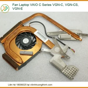 Quạt tản nhiệt Laptop VAIO C Series VGN-C, VGN-CS, VGN-E – Địa chỉ sửa lấy liền TPHCM