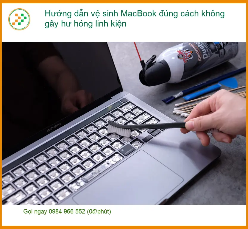 Macbook Hướng dẫn vệ sinh MacBook không hư hại - Cách tự xử lý tại nhà
