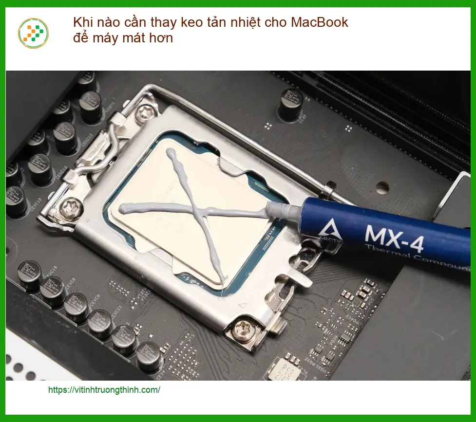 Macbook Khi nào cần thay keo tản nhiệt để máy mát hơn - Tư vấn chuyên gia