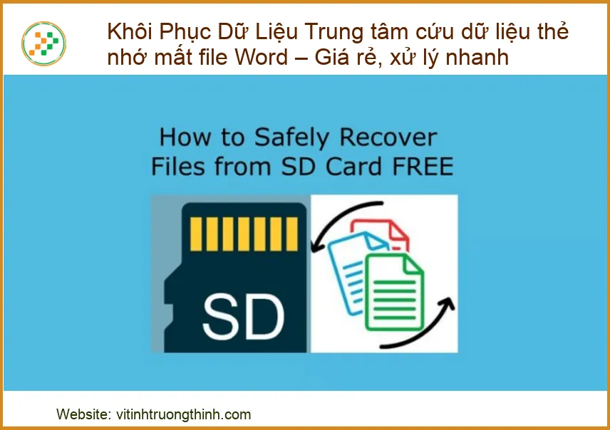 Thẻ nhớ mất file Word: Khôi phục dữ liệu nhanh chóng, giá rẻ tại trung tâm uy tín