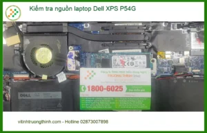 Dịch vụ kiểm tra nguồn laptop Dell XPS P54G Quận Bình Tân – Anh Khải review