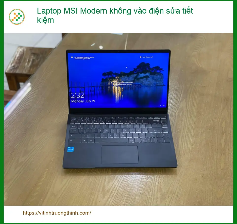 Sửa Laptop MSI Modern không vào điện - Trung tâm uy tín TPHCM