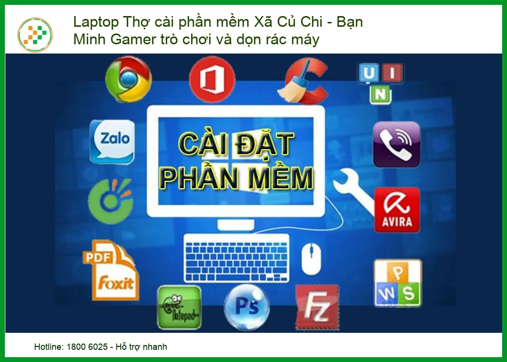 Laptop Thợ Cài Phần Mềm Xã Củ Chi Gặp Rủi Ro Gì? – Dịch Vụ Tối Ưu Hiệu Năng, Dọn Rác Chuyên Nghiệp