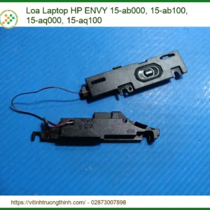 Loa Laptop HP ENVY 15-ab000, 15-ab100, 15-aq000, 15-aq100 Zin Chính Hãng – Giải Pháp Âm Thanh Hoàn Hảo