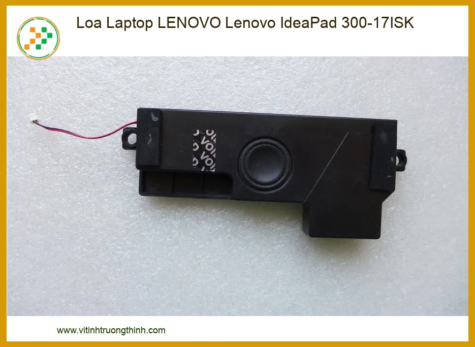 Loa Laptop LENOVO Lenovo IdeaPad 300-17ISK Chính Hãng - Thay Loa Lấy Liền